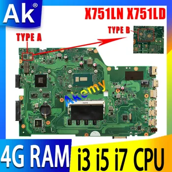 X751LN X751LD płyta główna laptopa GT820M GT840M graficzny procesor I3 I5 I7 4 GB ram, ASUS X751L X751LJ R752L A751L płyta główna laptopa